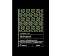 Hobomok. Una storia dell'età delle origini (Classici)