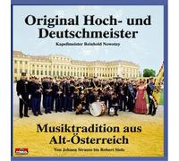 Hoch-und Deutschmeister,Original - Musiktradition aus Alt-Osterreich
