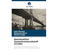 Hochduktiler Zementverbundstoff (CCHD): Wirkung von natürlichem Puzzolan auf die Eigenschaften von CCHD für Reparaturarbeiten