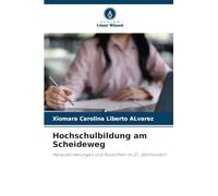 Hochschulbildung am Scheideweg: Herausforderungen und Aussichten im 21. Jahrhundert