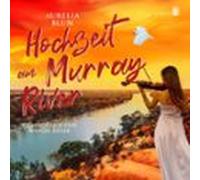 Hochzeit Am Murray River (audiolibro)