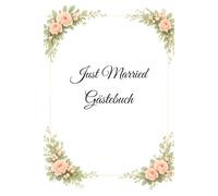Hochzeitsgästebuch Gästebuch Hochzeit: Ideales Geschenk für jede Hochzeit, schöne Erinnerungen sammeln, mit Platz für Fotos