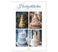 Hochzeitstorten - Verführerische Kreationen mit einer KI in Szene gesetzt (Wandkalender 2026 DIN A3 hoch), CALVENDO Monatskalender: Tauchen Sie ein in ... Tag im Leben eines Paares zu krönen.