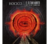 Hocico - El ultimo minuto (antes de que tu mundo caiga)