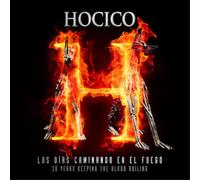 Hocico - Los dias caminando en el fuego (20 years keeping the blood boiling)