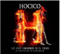 Hocico - Los dias caminando en el fuego (20 years keeping the blood boiling)