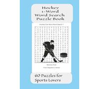 Hockey 1-Word Word Search Puzzle Book: 60 Puzzles for Sports Lovers