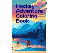 Hockey Adventure Coloring Book