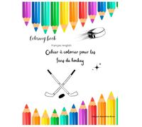 Hockey coloring book/ cahier de coloriage hockey