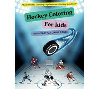Hockey Coloring Book: Fun Hockey Questions for Kids: Test Your Ice Skills
