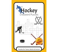 Hockey Crossword: Hockey Crossword Puzzles: Crossword Puzzles with Easy-to-Read Print about Hockey & Sports | 6x9 inches, 120 pages | 50+ Puzzles... Gift for Vacations, Holidays, and Relaxation