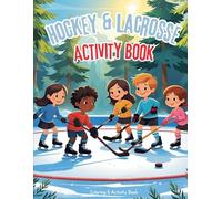 Hockey & Lacrosse Coloring & Activity Book (Girls and Boys Spots Coloring Books)