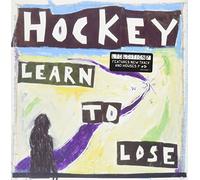 Hockey - Learn to Lose Pt. 1 [Vinilo]