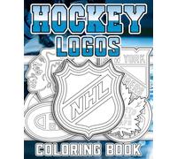 Hockey Logos Coloring Book: Big & Simple Ice Hockey Team Symbols to Color - Bold Lines for Easy Coloring - Perfect Gifts for Men, Teens, and Kids ages 8-12