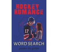Hockey Romance Word Search: Charming Word Searches Inspired by Hockey Romance Books | Perfect for Fans of Hockey, Love, and Book Boyfriends | 6x9 Inches, 110 Pages