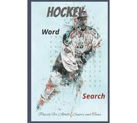 Hockey Word Seach Puzzle: Word Searches with Easy to Read Print about Hockey,Hockey Trivia, Hockey Word Search For Adults and More | 6x9 inches, 100 ... Gift for Vacations, holidays and free times