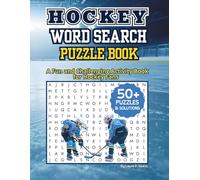 Hockey Word Search Puzzle Book: A Fun and Challenging Activity Book for Hockey Fans - Great for Kids, Teens, and Adults!