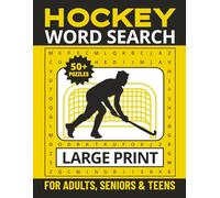 Hockey Word Search Puzzle Book for Adults, Seniors and Teens: Large Print Puzzles for Ice Hockey and Field Hockey Fans, Parents, and Coaches | 8.5x11 Inches | 50+ Engaging Puzzles