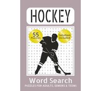 Hockey Word Search Puzzle Book: Fun Hockey Word Search Puzzles for Kids & Adults | Ice Hockey Teams, Players & Terms | Brain Games for Focus and Relaxation | 6x9 Inches with Answer Key