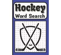 Hockey Word Search Puzzle Book: Hockey Themed Word Search Puzzle Activity Book about Hockey, Team, Sport for Adults, Kids, Teens & Seniors , Large ... Gift, Travel (Sports Word Search Series)