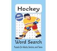 Hockey Word Search Puzzle Book: Word Searches with Easy to Read Print about Hockey, Ball Hockey, Roller Hockey, and More; 6x9 inches, 110 pages; 50+ ... Gift for Vacations, Holidays, and Free Times