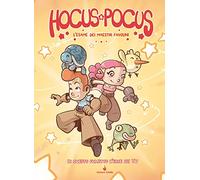 Hocus & Pocus. L'esame dei Maestri Favolini. Fumettogame. Ediz. illustrata