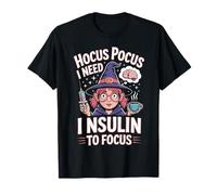 Hocus Pocus Necesito insulina para concentrar la Diabetes de Halloween Camiseta