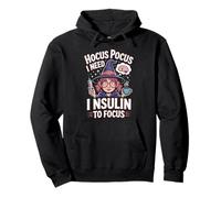 Hocus Pocus Necesito insulina para concentrar la Diabetes de Halloween Sudadera con Capucha