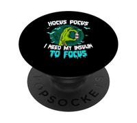 Hocus Pocus Necesito mi insulina para concentrarme PopSockets PopGrip Adhesivo