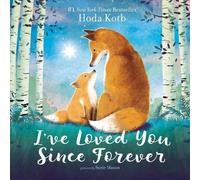 Hoda Kotb I've Loved You Since Forever (Libro de cartón)