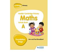 Hodder Cambridge Primary Maths Activity Book A Foundation Stage: Hodder Education Group (Hodder Cambridge Primary Science)