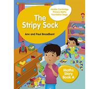 Hodder Cambridge Primary Maths Story Book A Foundation Stage: The Stripy Sock (Hodder Cambridge Primary Science)