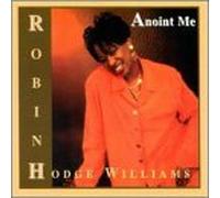 Hodge-Williams, Robin - Anoint Me