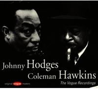 Hodges/Coleman Hawkins, Johnny - The Vogue Recordings