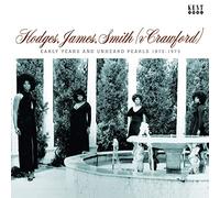 Hodges, James, Smith (& Crawfo) – Early Years and Unheard Pearls 1970-1973 – Kent Display