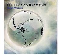 Hodgson, Roger - In Jeopardy (edit) - I'm not afraid