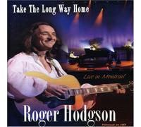 Hodgson, Roger - Take the Long Way Home: Live in Montreal [USA] [DVD]