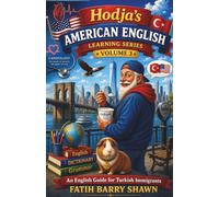 Hodja’s American English Learning Series: Volume 3: Learn Real English Through Hodja’s Stories, Everyday Mistakes, and Smart Corrections