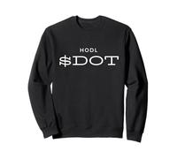 HODL Dot Polkadot Cryptocurrency Blockchain Altcoin Meme Dot Sudadera