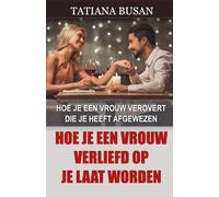Hoe je een vrouw verliefd op je laat worden: Een vrouw aantrekken die geen interesse in je heeft; Hoe je een vrouw voor je wint die de boot afhoudt; Zorg dat een vrouw verliefd op je wordt