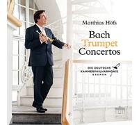 Höfs;Bach Trumpet Concertos