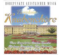 Höhepunkte Geistlicher Musik - Berühmte Knabenchöre singen Geistliche Chormusik (CD 2)