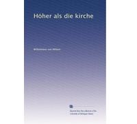 Höher als die kirche