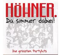 Höhner - Da Simmer Dabei! die Größten Partyhits