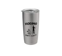 Hoeing no es fácil Jardinería divertida diciendo jardinero juego de palabras broma Vaso térmico de acero inoxidable de doble pared