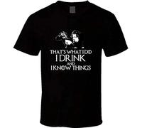 Hoek Tyrion Lannister It's What I Do I Drink and I Know Things Got Graphic tee Printed T Shirt Fashion Shirt for Men(XX-Large)
