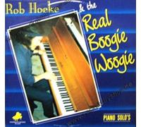 Hoeke, Rob - & the Real Boogie Woogie