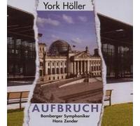 Höller York : Aufbruch
