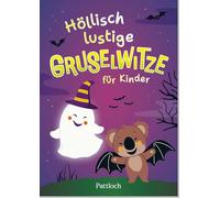 Höllisch lustige Gruselwitze für Kinder: Witzebuch für Erstleser ab 6 Jahren. Ideal als kleines Geschenk