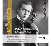 Hoelscher - Karl Klingler: Violin Concerto | Viola Sonata